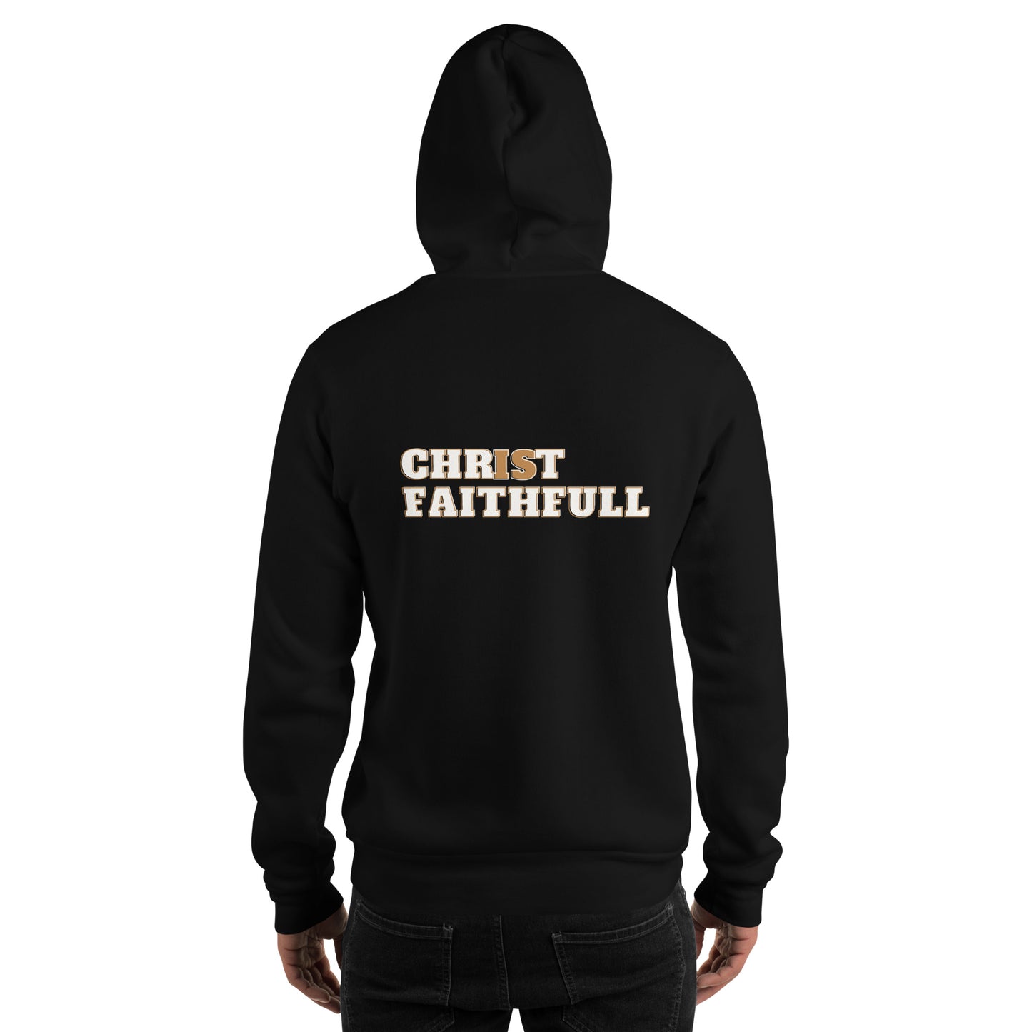 Christ is Faithfull Unisex Hoodie