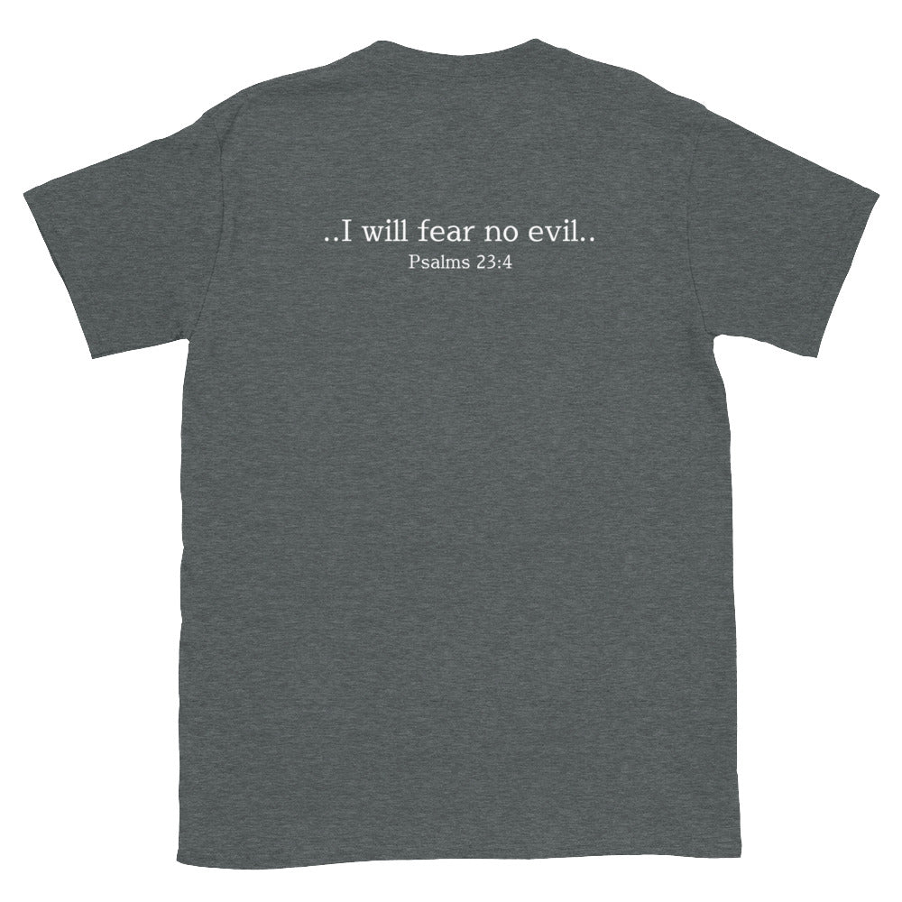 Fear No Evil  - Unisex T-Shirt