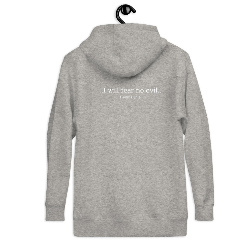 I Will Fear No Evil - Unisex Hoodie